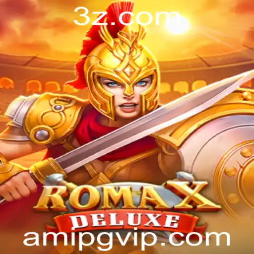 RomaXDeluxe: Descubra o Fenômeno dos Jogos de Estratégia Contemporâneos